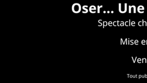 "Oser... Une folle histoire d'amour" Spectacle chanconté par Sophie Decaunes